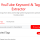 Youtube Keyword tags Extrator